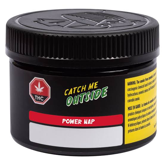 Catch Me Outside - Power Nap 3.5g Dried Flower
